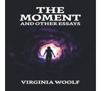 Virginia Woolf The Moment & Other Essays Paperback Book Virginia Woolf Multicolor