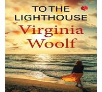 Virginia Woolf TO THE LIGHT HOUSE Paperback Book Virginia Woolf Multicolor