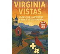 Virginia Word Search: A Puzzle Book about Virginia's History, Mountains, Coastline and More