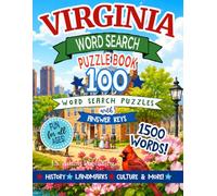 Virginia Word Search Puzzle Book: 100 Bold Print Puzzles Featuring The Commonwealth's Cities and Towns, History, Landmarks & More with Answer Keys- 1500 Words (Fifty US States Word Search Books)