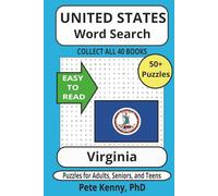 Virginia Word Search Puzzle Book: Popular Word Search with Easy to Read Print about Virginia, the Old Dominion state, cities, towns, & municipalities ... America Word Search Puzzle Books Collection)