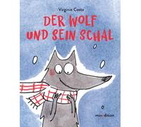 Virginie Costa Der Wolf und sein Schal: Ein Pappbilderbuch ab 18 Mon (Paperback)