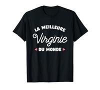 Virginie The Best In The World Virginia Gift T-Shirt
