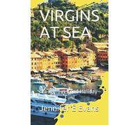 VIRGINS AT SEA: Laugh out Loud Holiday Fun! (Virgin Vacation Mysteries)
