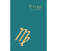 Virgo : A Love Letter