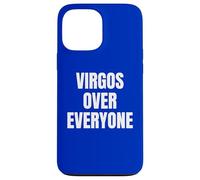 Virgo Over Everyone Zodiac Sign Astrology Case for iPhone 13 Pro Max