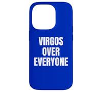 Virgo Over Everyone Zodiac Sign Astrology Case for iPhone 14 Pro
