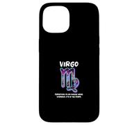 Virgo - Perfection Is My Middle Name Literally It's In Stars Case for iPhone 15
