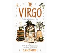 VIRGO: Poetic Reflections of You