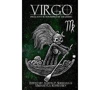 Virgo: Speculative Fiction Inspired by the Zodiac: 9
