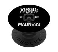 Virgo the Method in the Madness Virgo PopSockets Adhesive PopGrip