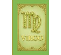 Virgo: The Zodiac Journal -for Self-Reflection, Clarity, and Virgo Energ