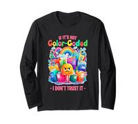Virgo Zodiac If Its Not d I Dont Trust It Long Sleeve T-Shirt