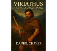 Viriathus: The Wolf of Lusitania