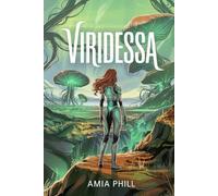 Viridessa: A Spicy Alien Romance: 1 (Eden's End)