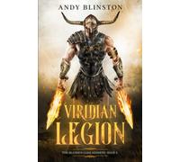 Viridian Legion: 2 (The Slayer's Dark Rebirth)