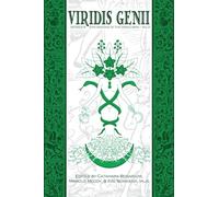 Viridis Genii: Explorations of the Green Arte, Series 8, Vol 3