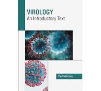 Virology: An Introductory Text
