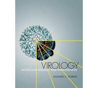 Virology: Molecular Biology and Pathogenesis