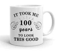 VIROSA 100th Birthday Mug - It Took Me 100 Years to Look This Good - Funny Gift for Centenarian - 100 Year Old Birthday Mug - 11oz Ceramic Cup
