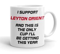 VIROSA Funny Football Mug - “Only Cup I’ll Be Getting This Year” - Gift for Leyton Fans, Dad, Friend or Colleague - 11oz Ceramic Coffee Cup - Funny Xmas, Birthday, Father’s Day Present