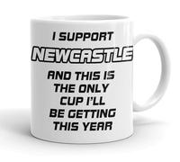 VIROSA Funny Football Mug - “Only Cup I’ll Be Getting This Year” - Gift for Newcastle Fans, Dad, Friend or Colleague - 11oz Ceramic Coffee Cup - Funny Xmas, Birthday, Father’s Day Present