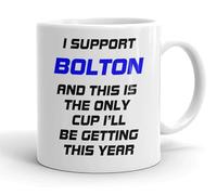 VIROSA Funny Football Mug - “This is The Only Cup I’ll Be Getting This Year” - Funny Gift for Bolton Fans, Dad, Brother or Friend - 11oz Ceramic Coffee Cup - Birthday, Xmas, Father’s Day