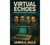Virtual Echoes: Fragments of Forgotten Memories