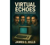 Virtual Echoes: Fragments of Forgotten Memories