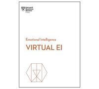 Virtual EI (HBR Emotional Intelligence Series)