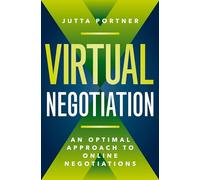 Virtual Negotiation: An Optimal Approach to Online Negotiations