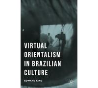 Virtual Orientalism in Brazilian Culture