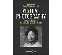 Virtual Photography: Artificial Intelligence, In-game, and Extended Reality (Image)