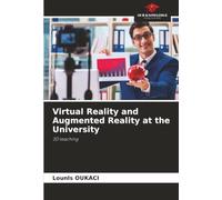 Virtual Reality and Augmented Reality at the University: 3D teaching
