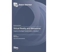 Virtual Reality and Metaverse: Impact on the Digital Transformation of Society II