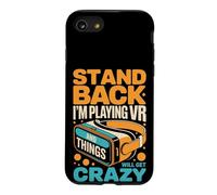 Virtual Reality Stand Back I'm Playing Vr Case for iPhone SE (2020) / 7/8