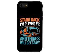 Virtual Reality Stand Back I'm Playing Vr Case for iPhone SE (2020) / 7/8