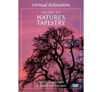 Virtual Relaxation: Escape to Nature's Tapestry [DVD] [2007] [Region 1] [US Import] [NTSC]