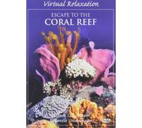 Virtual Relaxation: Escape to the Coral Reef [DVD] [2007] [Region 1] [US Import] [NTSC]