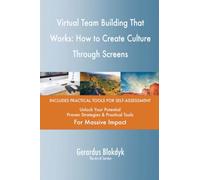 Virtual Team Building That Works: How to Create Culture Through Screens