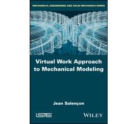 Virtual Work Approach to Mechanical Modeling