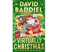 Virtually Christmas: A funny illustrated children’s book from million-copy bestseller David Baddiel - fantastic festive fun for kids!