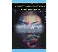 Virtue's Oath Domination