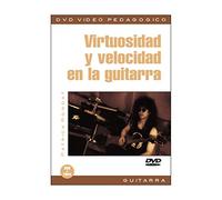 Virtuosidad Y Velocidad En La Guitarra [DVD]