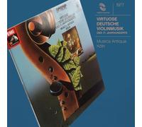 Virtuoso German Music Xvii Century for Violin by Reinhardt Goebel, Musica Antiqua Koeln (2012) Audio CD