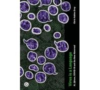 Virus is a Language : AI, QAnon, COVID-19 and the New Abnormal