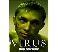 Virus: Science Fiction Classic