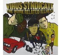 Virus Syndicate - The Work Related Illness