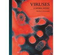 Viruses : A Natural History