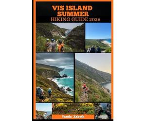 VIS ISLAND SUMMER HIKING GUIDE